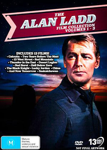 The Alan Ladd Film Collection: Volumes 1-3