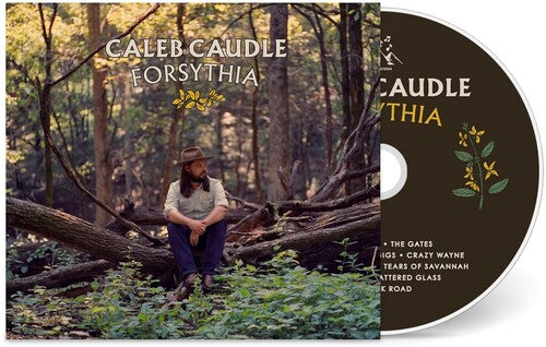 Caleb Caudle - Forsythia