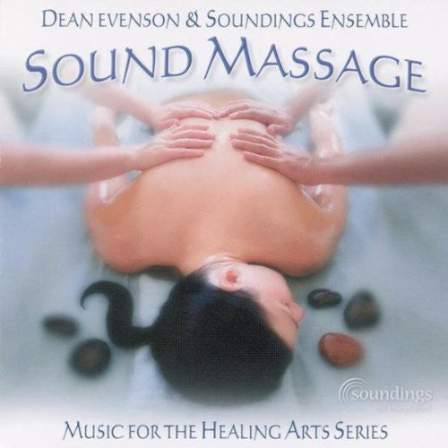 Dean Evenson - Sound Massage