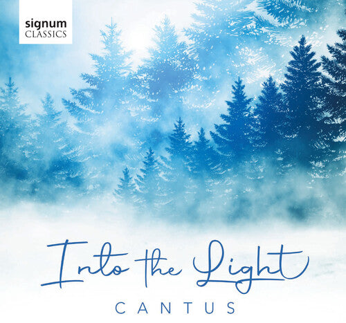 Cantus - Into The Light