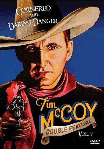 Cornered / Daring Danger (Tim McCoy Western Double Feature Volume 7)