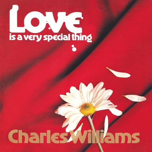 Charles William - Love Is A Very Special Thing