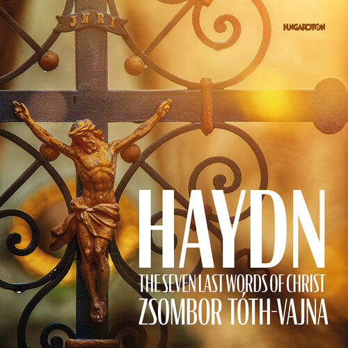 Zsombor Toth-Vajna - Seven Last Words of Christ