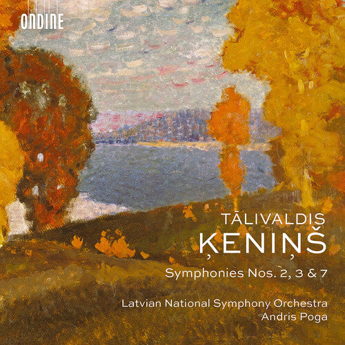 Kenins/ Pratola/ Svede - Symphonies 2 3 & 7