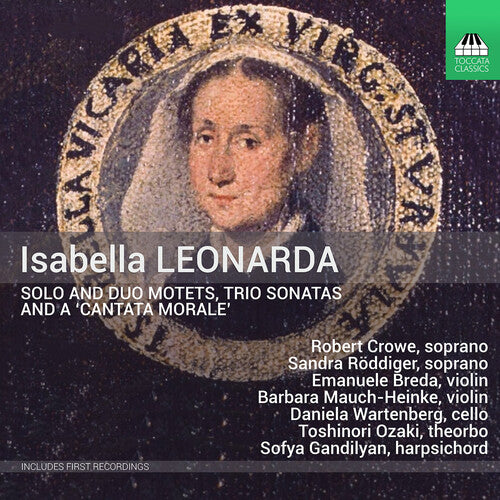 Leonarda/ Crowe/ Gandilya - Solo & Duo Motets