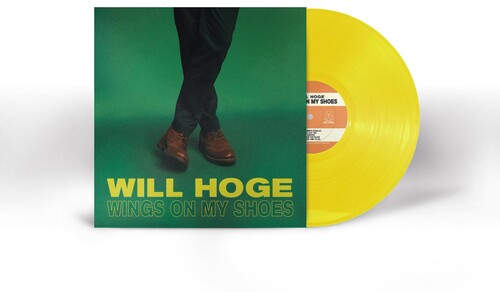Will Hoge - Wings On My Shoes