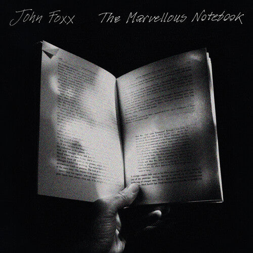 John Foxx - Marvellous Notebook