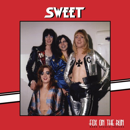 Sweet - Fox On The Run - Rare Studio Tracks