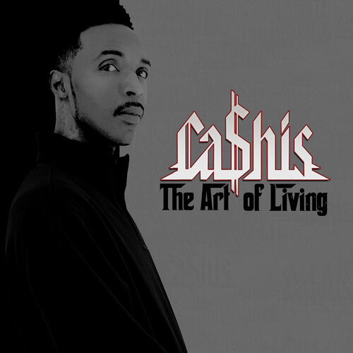 Ca$His - The Art Of Living