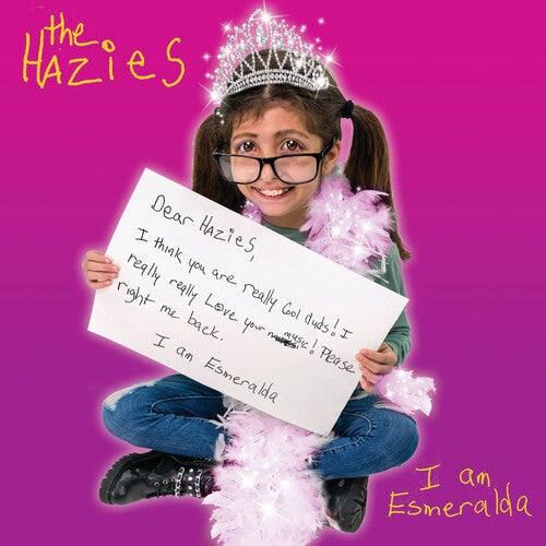 The Hazies - I Am Esmeralda