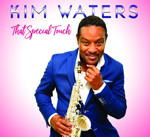 Kim Waters - That Special Touch