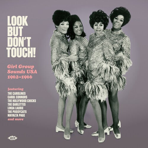 Look But Don't Touch: Girl Group Sounds USA 62-66 - Look But Don't Touch: Girl Group Sounds Usa 1962-1966 / Various