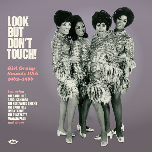 Look But Don't Touch: Girl Group Sounds Usa 62-66 - Look But Don't Touch: Girl Group Sounds Usa 1962-1966 / Various