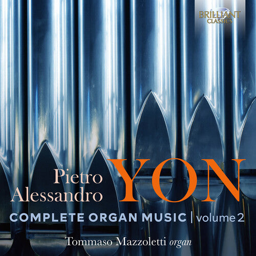 Yon/ Mazzoletti - Complete Organ Music 2