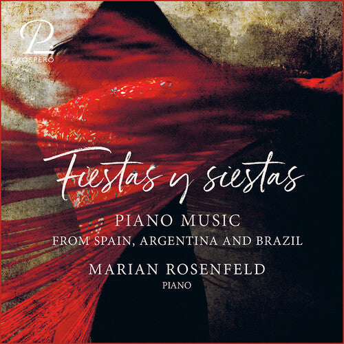 Ginastera/ Rosenfeld - Fiestas y Siestas