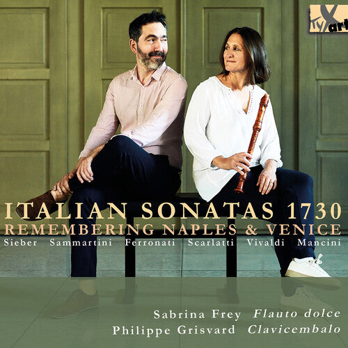 Mancini/ Frey/ Grisvard - Italian Sonatas 1730