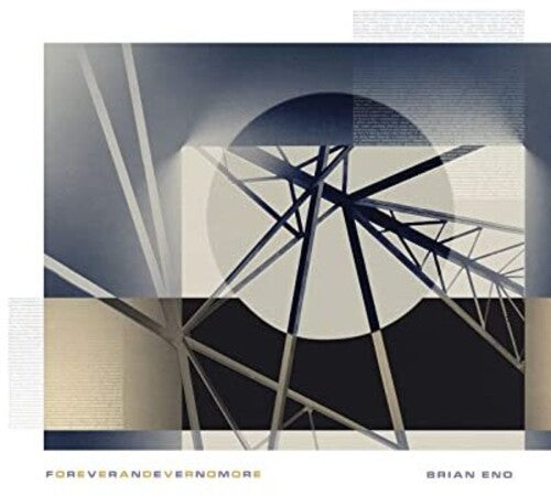 Brian Eno - FOREVERANDEVERNOMORE
