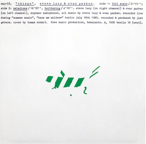 Steve Lacy Evan Parker - Chirps