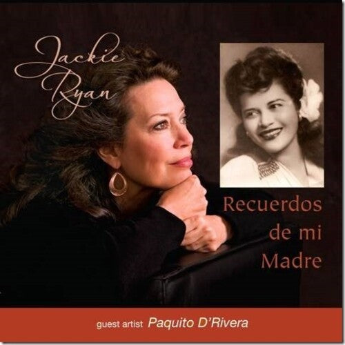 Jackie Ryan / Paquito D'Rivera - Recuerdos De Mi Madre