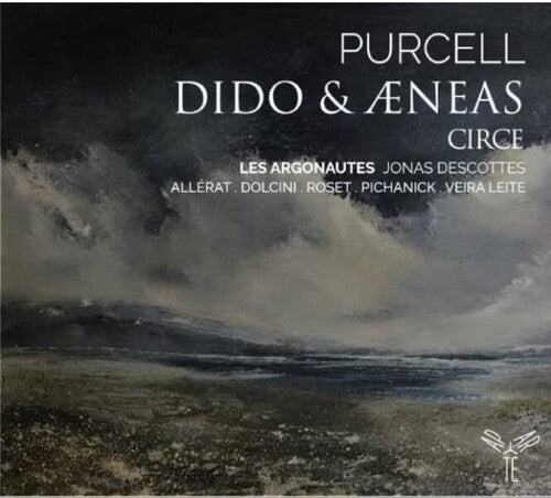 Les Argonautes/ Jonas Descotte - Purcell: Dido & Aeneas Circe