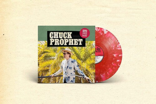 Chuck Prophet - Bobby Fuller Died For Your Sins