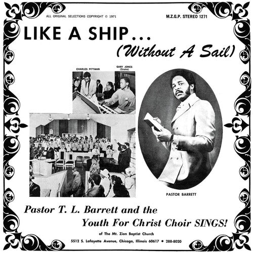 Pastor Barrett T.L./ Youth for Christ Choir - Like A Ship (without A Sail)