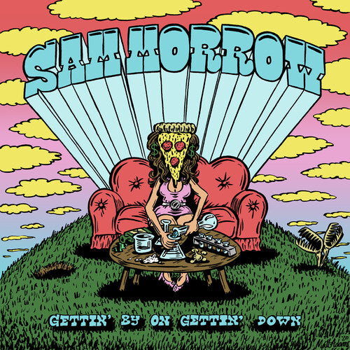 Sam Morrow - Gettin' By On Gettin' Down - Green In Yellow