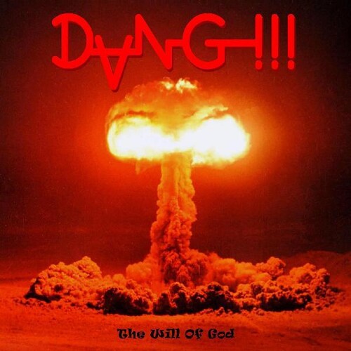 Dang!!! - The Will Of God