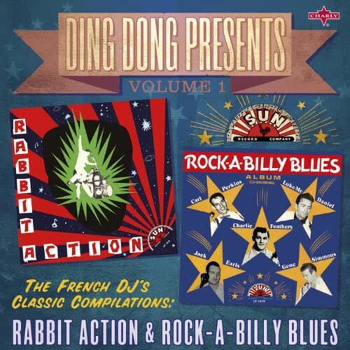 Ding Dong Presents Vol. 1: Rabbit Action & Rock - Ding Dong Presents 1: Rabbit Action & Rock- A-Billy Blues (Various Artists)
