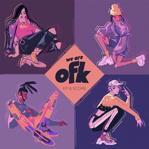 Ofk - We Are Ofk (Original Soundtrack)