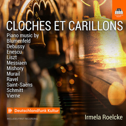 Blumenfeld/ Roelcke - Cloches Et Carillons