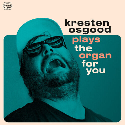 Kresten Osgood - Plays The Organ For You