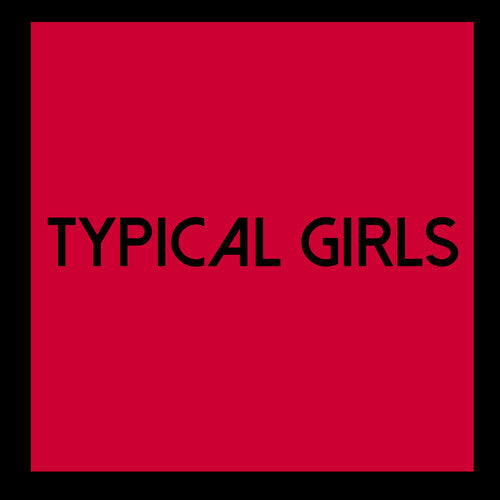 Various Artists - Typical Girls Volume 6 / Various