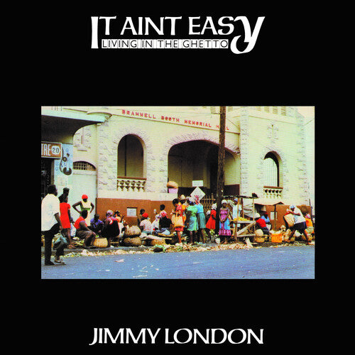 Jimmy London - It Ain't Easy Living In The Ghetto