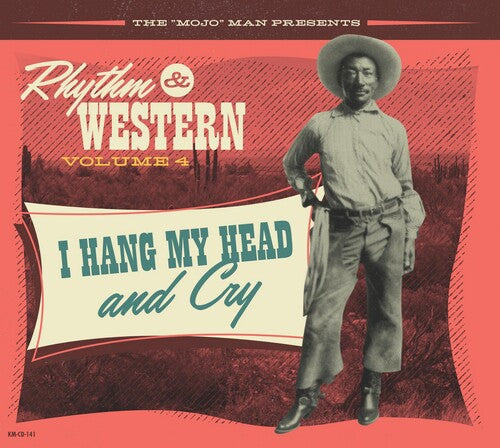 Rhythm & Western Vol.4: I Hang My Head & Cry/ Var - Rhythm & Western Vol.4: I Hang My Head & Cry (Various Artists)