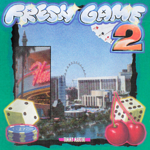 Tommy Martini - Fresh Game Vol. 2