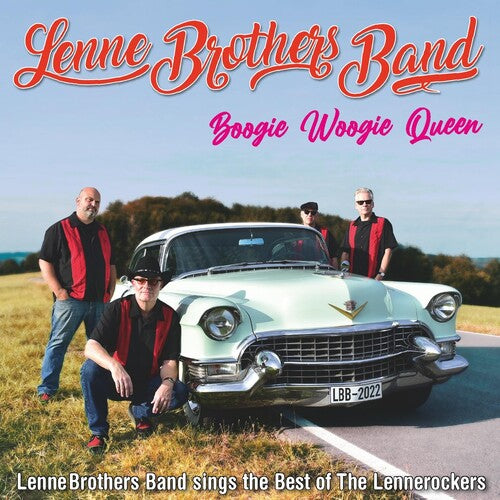Lennebrothers Band - Boogie Woogie Queen (best Of The Lennerockers)