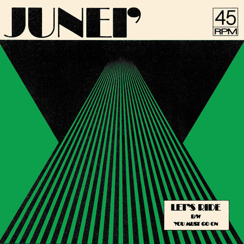 Junei' - Let's Ride B/w You Must Go On - Clear Green