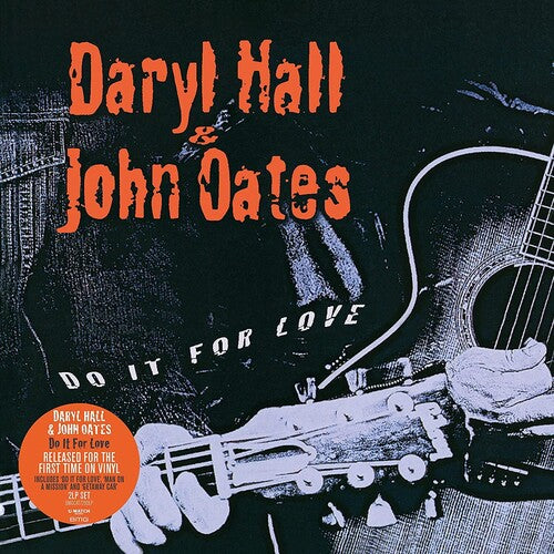 Daryl Hall John Oates - Do It For Love