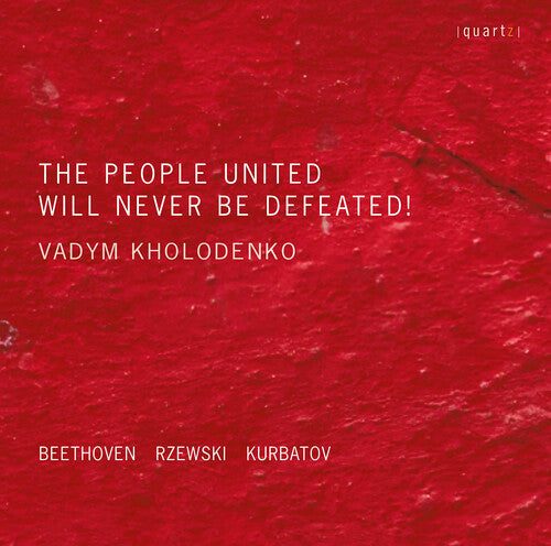 Beethoven/ Kholodenko - People United