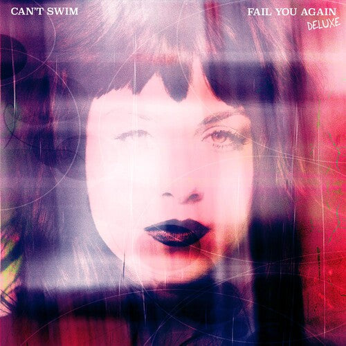 Can't Swim - Fail You Again