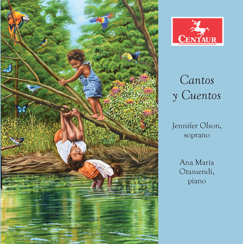 Braga/ Olson/ Otamendi - Cantos y Cuentos