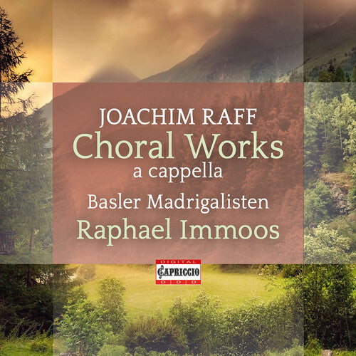 Raff/ Basler Madrigalisten - Choral Works a Cappella