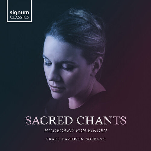 Bingen/ Davidson - Sacred Chants