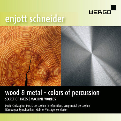 Schneider/ Panzl/ Nurnberger Symphoniker - Wood & Metal