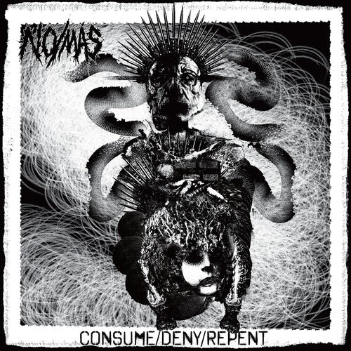 No/ Mas - Consume / Deny / Repent