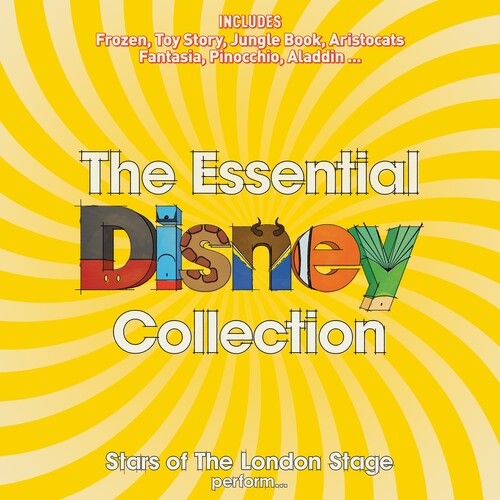 London Music Works - THE ESSENTIAL DISNEY COLLECTION