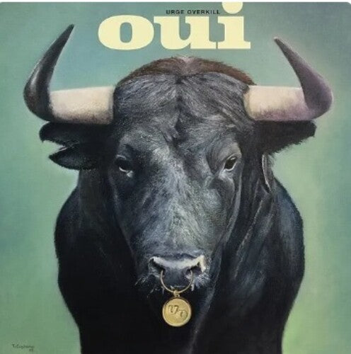 Urge Overkill - Oui
