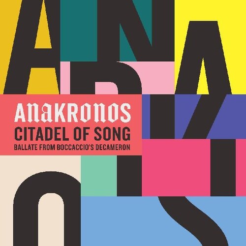 Anakronos - Citadel Of Song