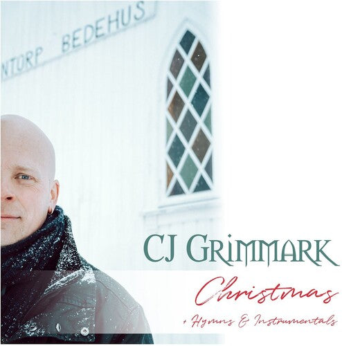 Cj Grimmark - Christmas + Hymns & Instrumentals